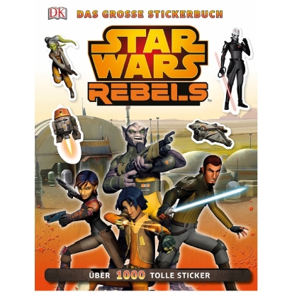 Star Wars Rebels Das Große Stickerbuch